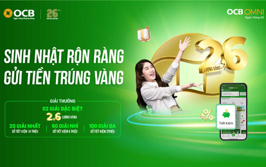 OCB “Sinh nhật rộn ràng - Gửi tiền trúng Vàng