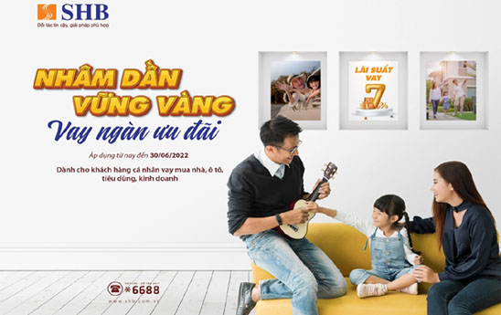 SHB dành 6 ngàn tỷ đồng cho vay khách hàng cá nhân với lãi suất ưu đãi