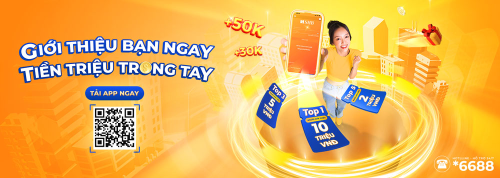SHB tiep tuc trien khai chuong trinhgioi thieu ban ngay 2