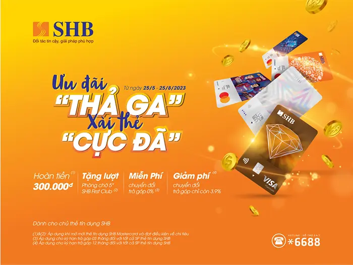 SHB tung loat uu dai danh cho khach hang ca nhan khi mo the tin dung quoc te