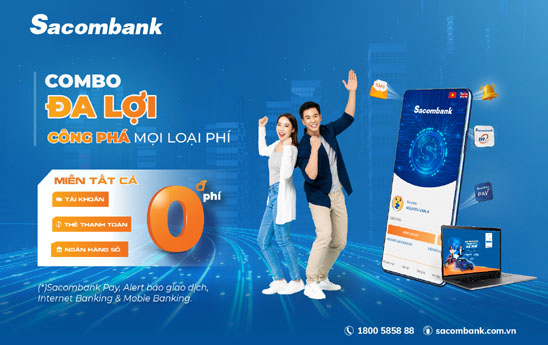 Sacombank tung goi Combo Da Loi