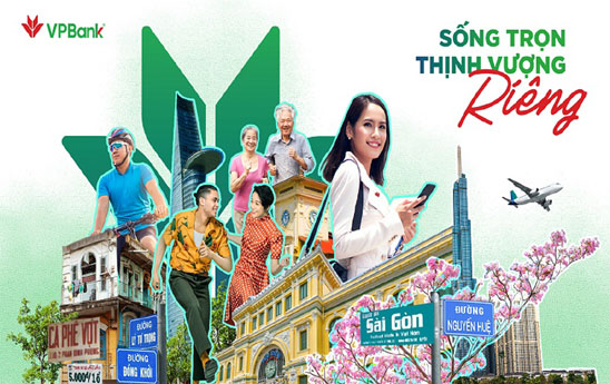 VPBank với chiến dịch “Sống trọn thịnh vượng riêng”