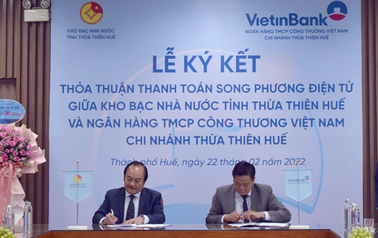 VietinBank Thừa Thiên Huế ký kết hợp tác song phương điện tử nộp/hưởng ngân sách nhà nước