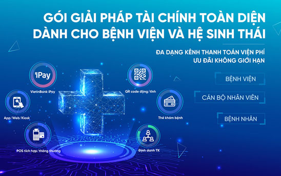 VietinBank cung cap giai phap tai chinh toan dien cho benh vien