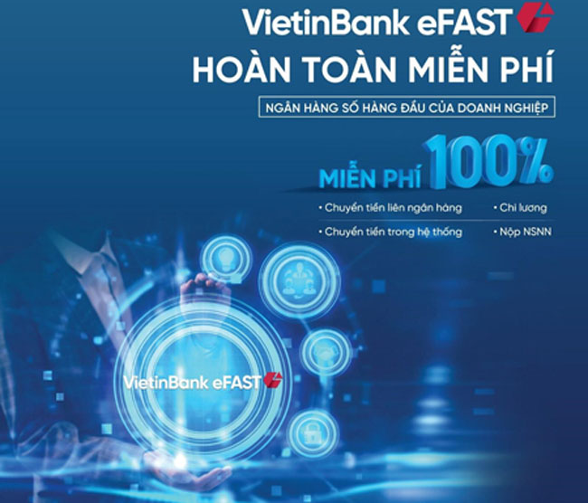 VietinBank eFAST Tro ly tai chinh dac luc cho doanh nghiep 2