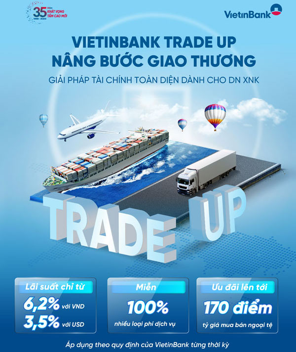 VietinBank trien khai goi uu dai toan dien cho doanh nghiep xuat nhap khau 1