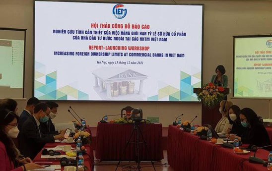 Tăng giới hạn tỷ lệ sở hữu cổ phần của nhà đầu tư nước ngoài tại ngân hàng có nhiều lợi ích