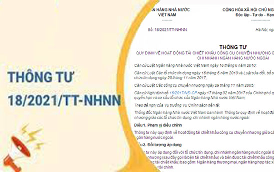 Thông tư 18/2021/TT-NHNN quy định về hoạt động tái chiết khấu công cụ chuyển nhượng giữa các tổ chức tín dụng, chi nhánh ngân hàng nước ngoài