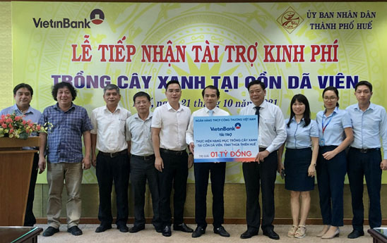 VietinBank tài trợ 1 tỷ đồng cho Dự án trồng cây xanh tại Thừa Thiên Huế